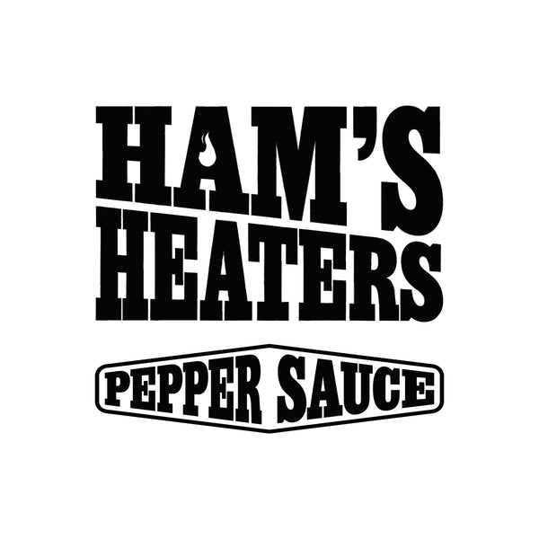 Ham’s Heaters Pepper Sauce 